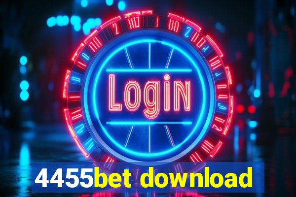 4455bet download